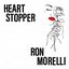 Ron Morelli - Heart Stopper album artwork