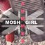 Mosh Girl Summer