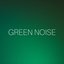 Green Noise