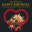 Happy Birthday: Instrumental Music for Relaxation and Celebration