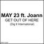 Get Out of Here (feat. Joann)