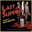 Last Supper (Original Motion Picture Soundtrack)