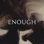 Enough