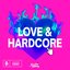 love & hardcore