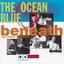 The Ocean Blue - Beneath the Rhythm and Sound album artwork