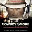 Cowboy Smoke