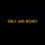 Girls and Money Live EP