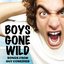 Boys Gone Wild - Songs from Guy Comedies