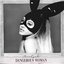 Dangerous Woman (Edited)