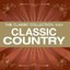 The Classic Collection Vol. 1:  Classic Country