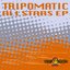 Tripomatic Allstars EP