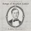 Homespun Songs of Stephen Foster