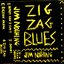Zig Zag Blues