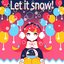 Let it snow! (YUC'e Remix)