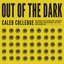 Out of the Dark
