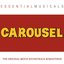 Essential Musicals:  Carousel