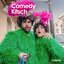 Comedy Kitsch