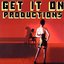 Get It On Productions