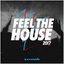 Feel the House 2017 - Armada Music