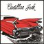 Cadillac Jack