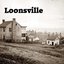 Loonsville