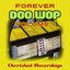 Forever Doo Wop Vol 1