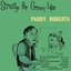 Strictly For Grown-Ups