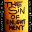 The Sin Of Enlightment