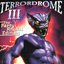 Terrordrome III - The Party Animal Edition - The Ultimate Hardcore Party Nightmare!