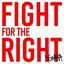 Fight for the Right