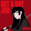Get a Day Job - Single