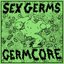 Germcore [Explicit]