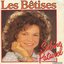 Les bêtises (Version originale 1986)