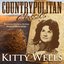 Countrypolitan Classics - Kitty Wells