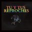 Tu y tus reproches - Single