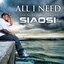 All I Need (feat. Jah Maoli) - Single