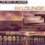 The Best of Lounge - Miami Lounge