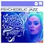 Psychedelic Jazz (Jazz Club)