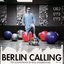 Berlin Calling (Motion Picture Soundtrack)