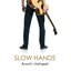 Slow Hands (Acoustic Unplugged)