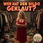 Wer hat den Dildo geklaut? - Single