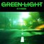Green Light - Single