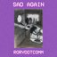 Sad Again - Single