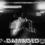 Damaged