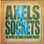 Axels & Sockets - The Jeffrey Lee Pierce Sessions Project