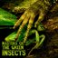 Masters Of The Green Insects