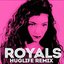 Royals (Huglife Remix)