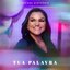 Tua Palavra (Ao Vivo)