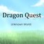 Dragon Quest Unknown World