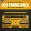 Old Thing Back (feat. Ja Rule and Ralph Tresvant)